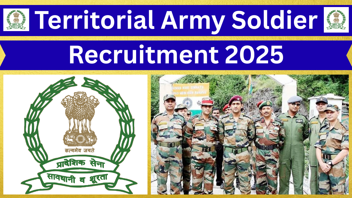 Territorial Army Soldier Recruitment 2025
