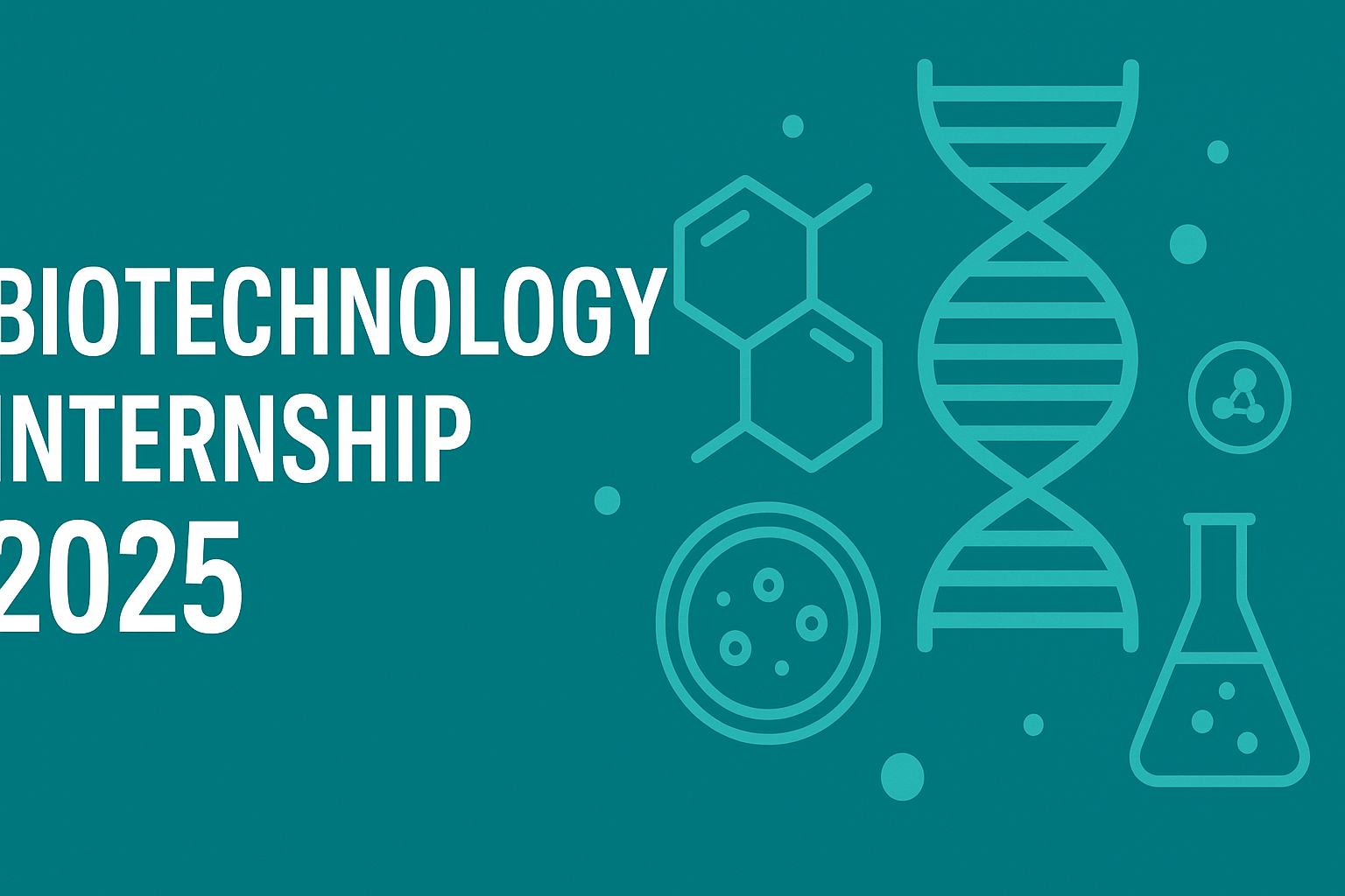 Biotechnology Internship 2025