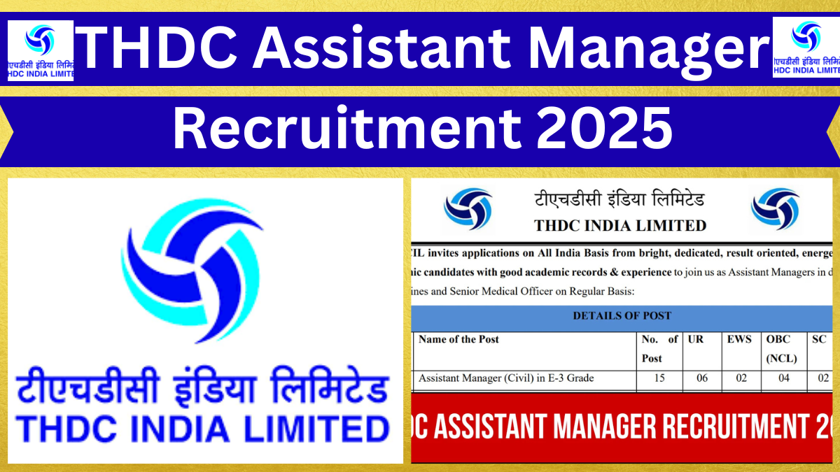 THDC Assistant Manager Recruitment 2025