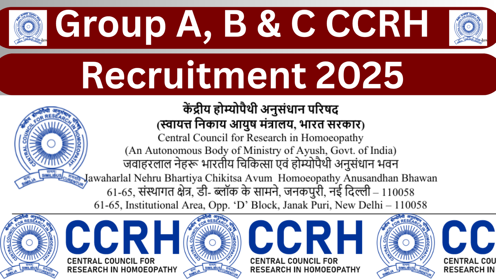 Group A, B & C CCRH Recruitment 2025